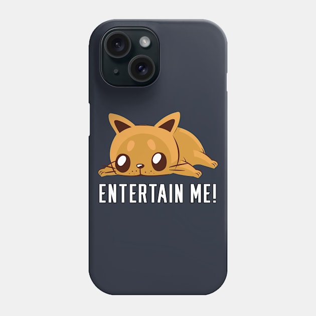 Entertain Me! Bored Cat Phone Case by ArticaDesign