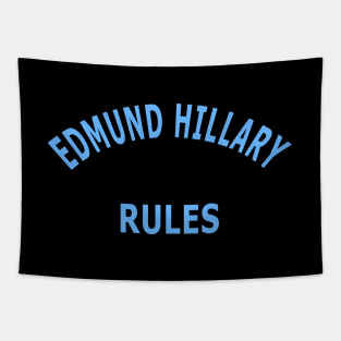 Edmund Hillary Rules Tapestry