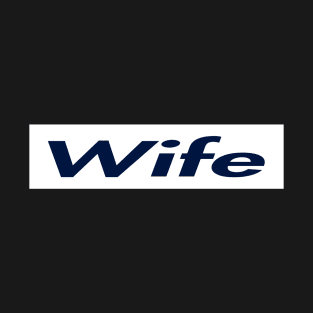 SUPER LOGO WIFE T-Shirt