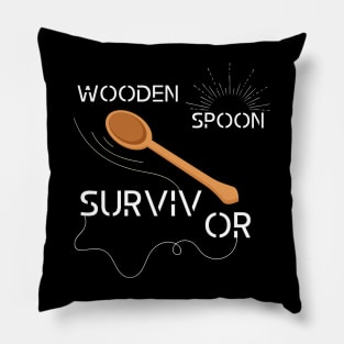 WOODEN SPOON SURVIVOR Pillow