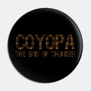 Coyopa The Maya God Of Thunder Pin