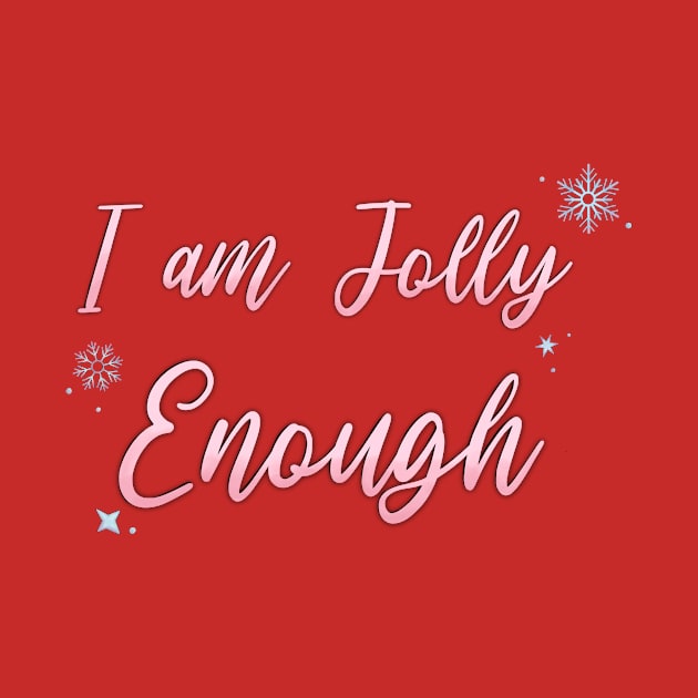 I am JOLLY Enough by Hallmarkies Podcast Store