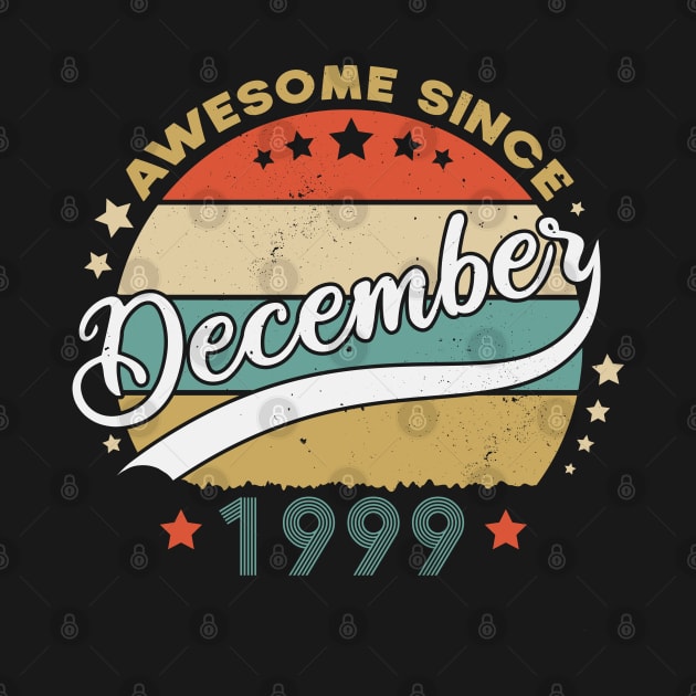 Awesome Since December 1999 Birthday Retro Sunset Vintage by SbeenShirts