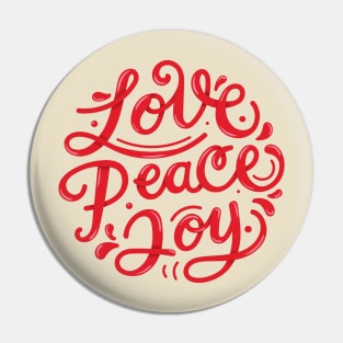 Love Peace Joy Pin