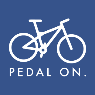 Pedal On Bike T-Shirt