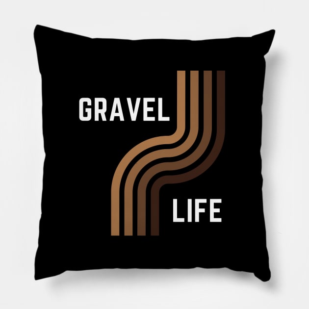 Gravel Bikes Shirt, Gravel Life, Ride Gravel Shirt, Gravel Shirt, Gravel Bikes, Gravel Roads Shirt, Gravel Riding, Graveleur, Gravelista, Gravel Gangsta Pillow by CyclingTees