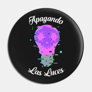 Apagandos las luces Pin