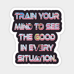 train mind good Magnet