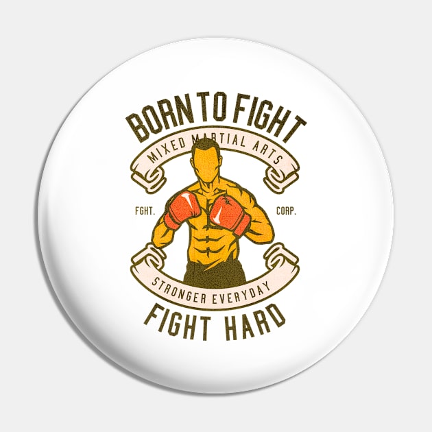 Born To Fight martial arts Pin by Tempe Gaul