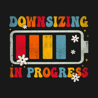 Groovy Downsizing In Progress Gastric Bypass Surgery Weight T-Shirt