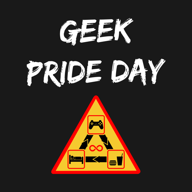 Geek Pride Day May 25th by RecoveryTees