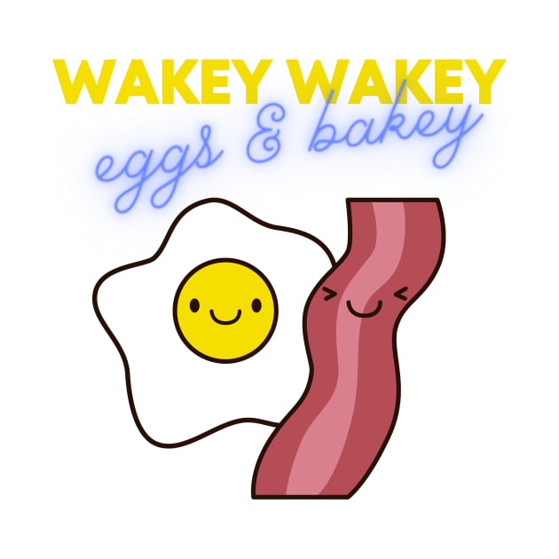 Funny & Cute Bacon and Eggs by JanesCreations