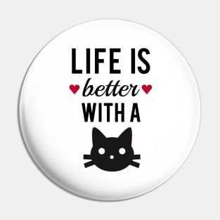 Life is better with a cat, text design, word art Pin