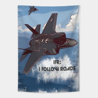 Aviation Jet pilot 'IFR: I Follow Roads' Tapestry