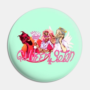 God, Ween, Satan Pin