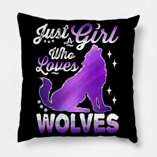 just a girl who loves wolves Pillow