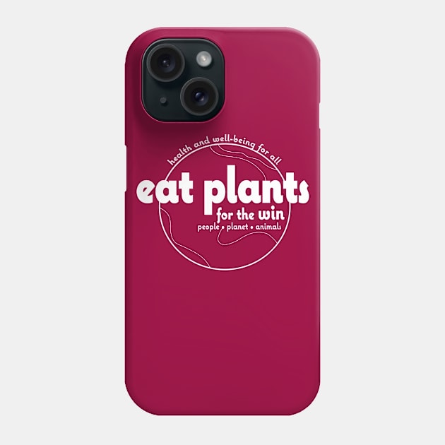 Eat Plants for the Win - Beet Phone Case by Cindy Pearson Cole