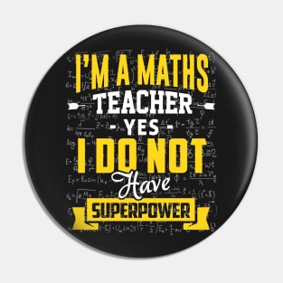 Teacher's day. I am a maths teacher. Pin