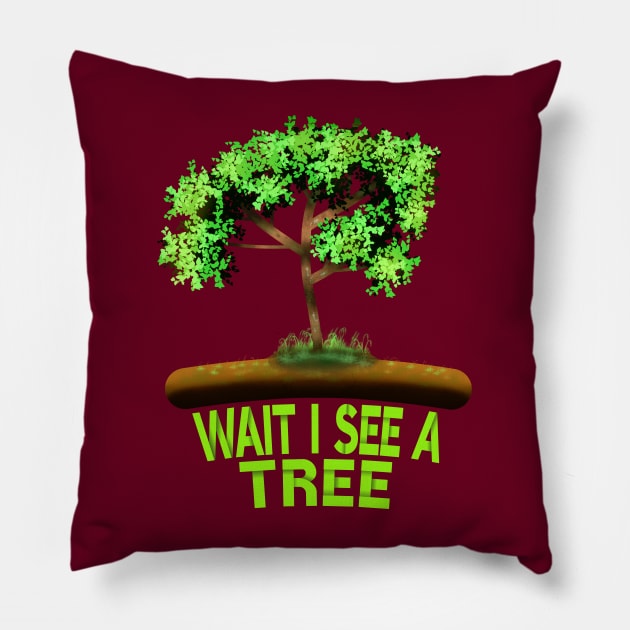 Wait I See A Tree Pillow by MoMido