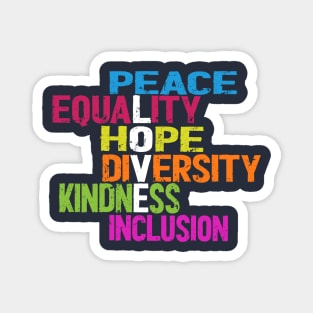 Peace Love Equality Diversity Human Rights Magnet