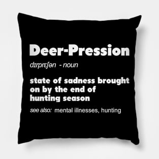 Deer-Pression Funny Definition TShirt Hunter and Huntress Pillow