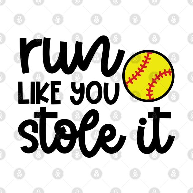 Run Like You Stole It Softball Player Mom Dad Funny by GlimmerDesigns