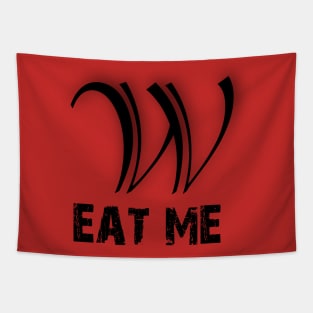 We Eat W's Tapestry