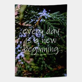 every day is a new beginning Tapestry