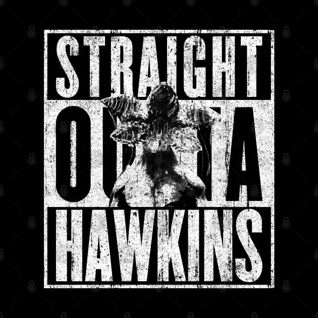 Straight Outta Hawkins by huckblade