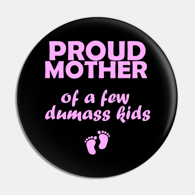 mothers day, proud mother Pin by TheParallelX