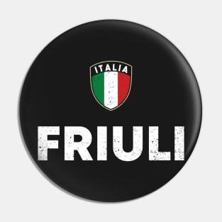 Friuli Venezia Giulia Pride Friulian Roots Pin