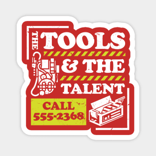 Tools and Talent Magnet