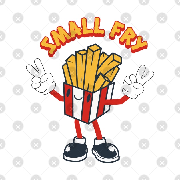 Small fry; child; children; baby; infant; chips; fries; french fry; funny; cute; character; cartoon; by Be my good time