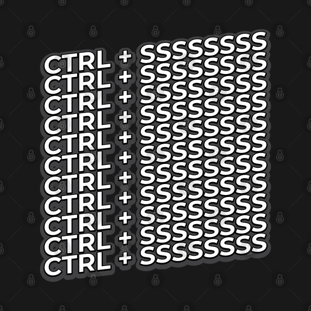 CTRL + S by crissbahari