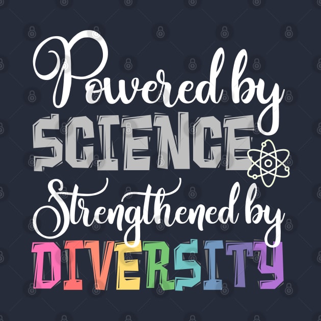Powered by SCIENCE, Strengthened by DIVERSITY by bethcentral