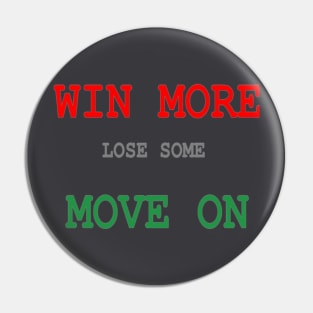 Win More Design on White Background Pin