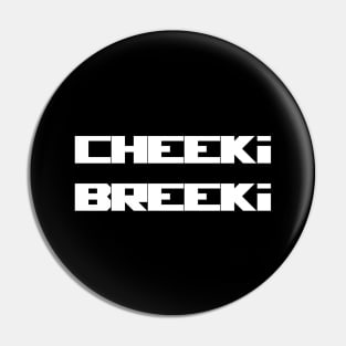 Escape from Tarkov Cheeki Breeki Black Pin