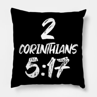 2 Corinthians 5:17 Bible Verse Text Pillow