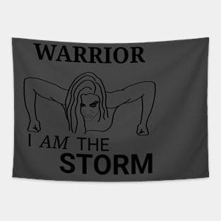 Warrior: I am the storm Tapestry