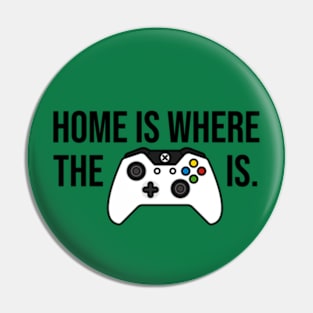 Home is Where the Xbox Controller Is Pin