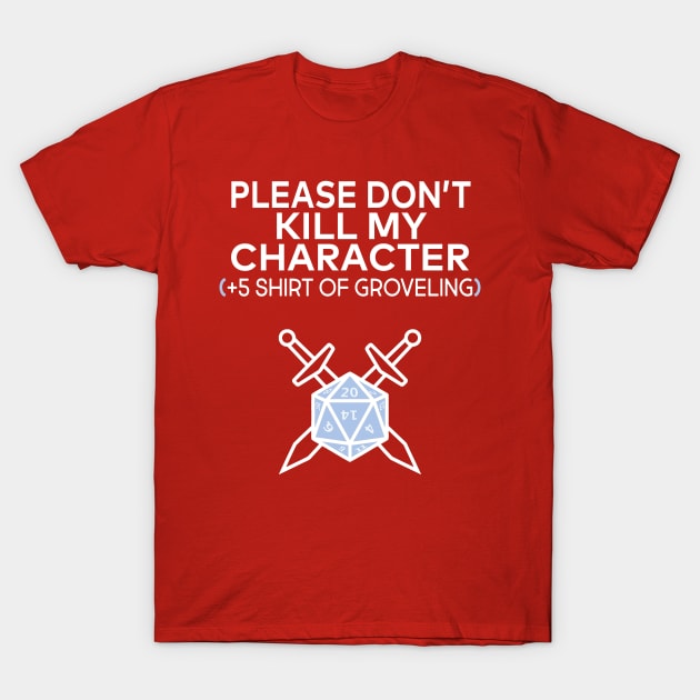 +5 Shirt Of Groveling Shirt Explore Dungeons Slay Dragons +5 Shirt Of Groveling Shirt Explore Dungeons Slay Dragons