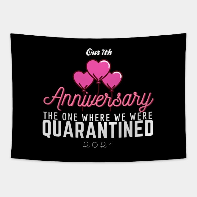 7th Anniversary Quarantine 2021 Tapestry by Steady Eyes