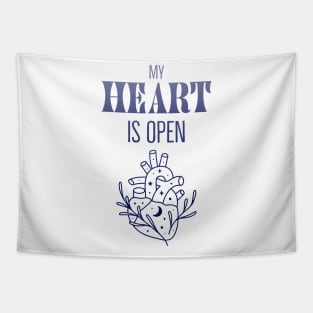 My Heart Is Open Inspiration Openness Kindness Tapestry