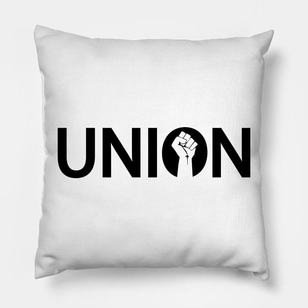 Union being unionized one word design Pillow by DinaShalash