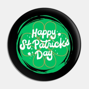 Happy St. Patrick's day Pin