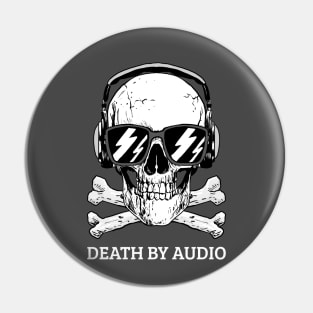 Death by audio Pin