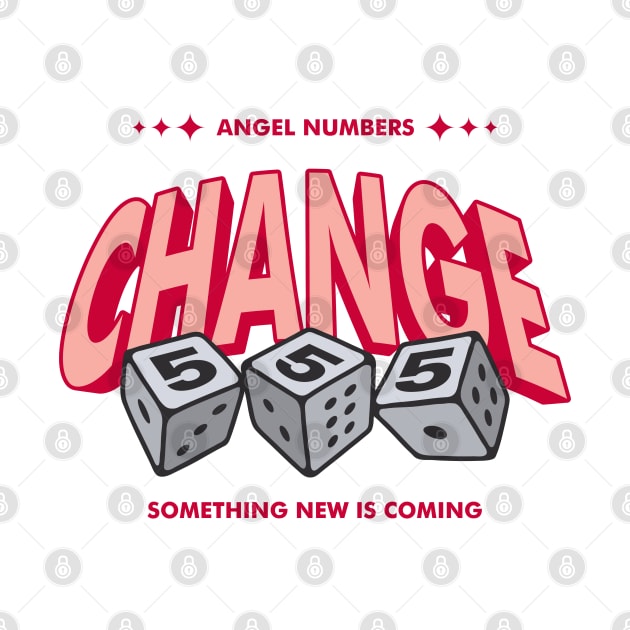 Angel Numbers 555 Change word lettering art by idbihevier