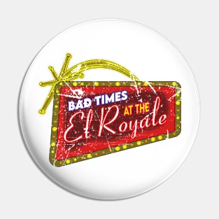 Bad Times At The El Royale Pin