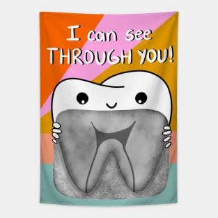 Tooth with x-ray illustration - I can see through you! - for Tapestry