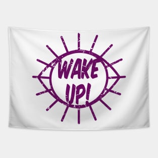 Wake Up Tapestry